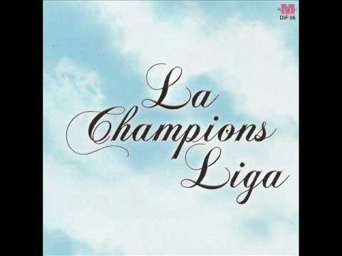 La Champions Liga - Lo aprendio conmigo