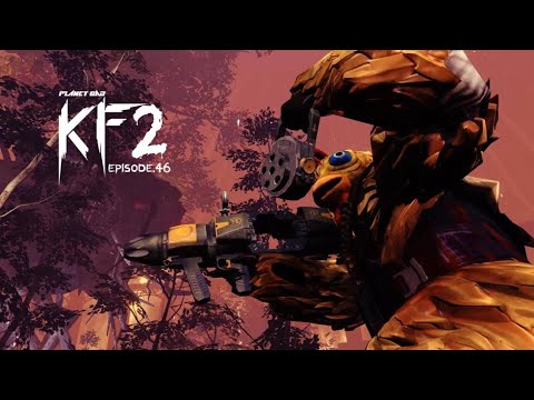 CARNAGE OF ZEDS RETURN! | KF2 EPISODE.46