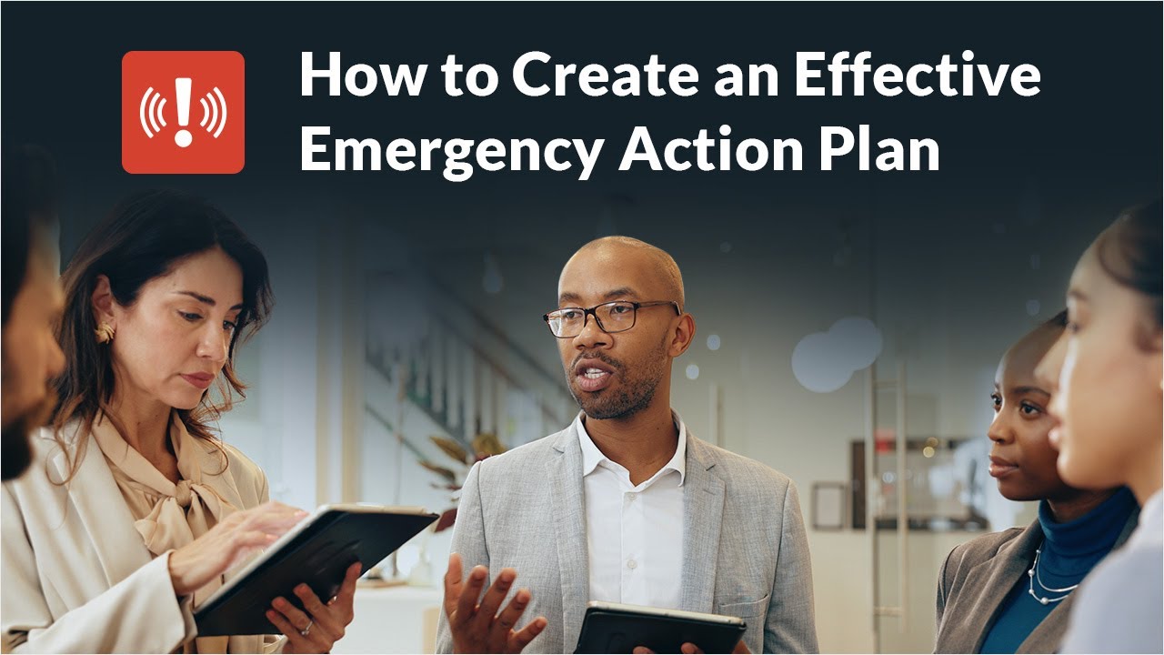 How to Create an Effective Emergency Action Plan [+ Free Template]