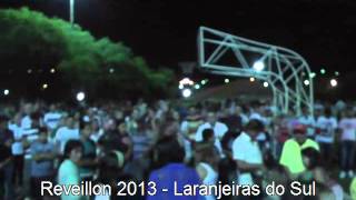 preview picture of video 'Reveillon 2013 Laranjeiras do Sul'