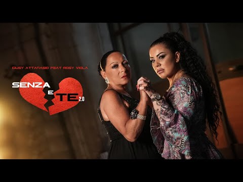 Giusy Attanasio  ft Rosy Viola Senza e te 2.0 (Video Ufficiale 2023)