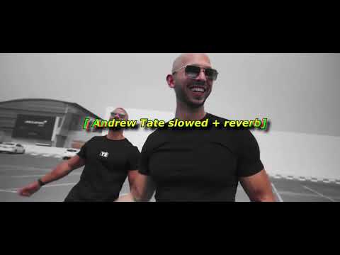 andrew tate theme song 《bass boosted》 《slowed + reverbed》