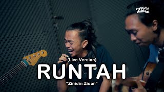 Download lagu RUNTAH - DOEL SUMBANG (LIVE VERSION) ZINIDIN ZIDAN mp3