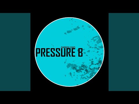 Pressure B (Original Mix)