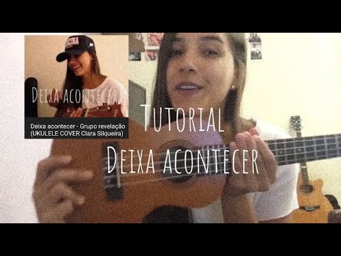 Deixa Acontecer - Clara Silqueira