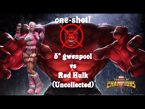 [one-shot!]5* Gwenpool 5/65 vs Red Hulk (uncollected) - Marvel Contest of Champions