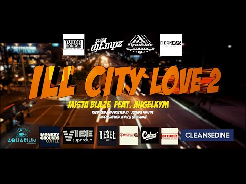 Mista Blaze Featuring Angelkym - ILL CITY LOVE 2 (Official Music Video)