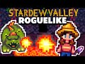 I Beat The Stardew Valley Roguelike Mod