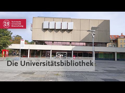 Die Universitätsbibliothek der TU Braunschweig