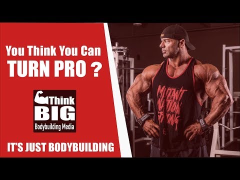 You think you can TURN PRO? DUSTY HANSHAW & RON PARTLOW