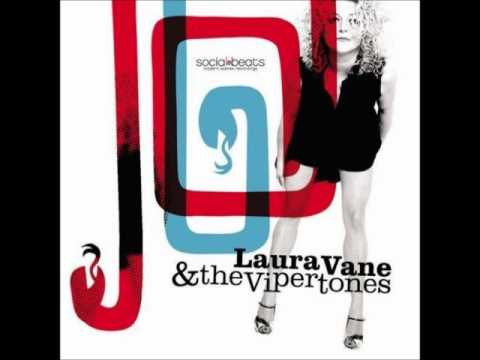 Laura Vane And The Vipertones - Did It Anyway