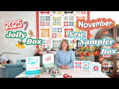 2025 Jolly Box & November Sew Sampler Box Unboxing