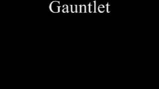 Gauntlet - Doug Spata.wmv