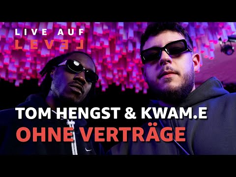 Tom Hengst & Kwam.E - Ohne Verträge (Live Auf Level) | 16BARS