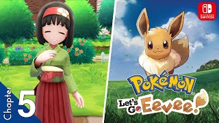 ☉ Pokemon: Let's Go, Eevee! - 【Chapter 5. Erika】 - 1080P, No Commentary