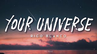 Rico Blanco - Your Universe