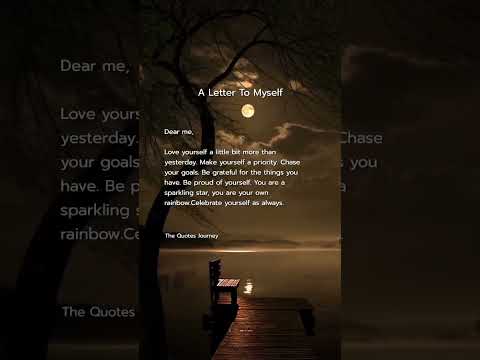"Dear Me ✨ A Letter to Myself ❤️ | Self Love & Motivation 🌈"#SelfLove #Motivation