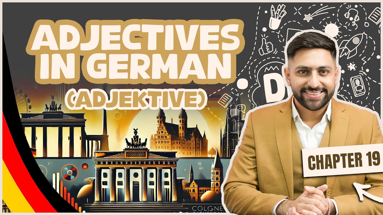 Chapter 19: Adjectives in German (Adjektive) | Learn German A1 Series 2025–100/100 Goethe A1 Exam