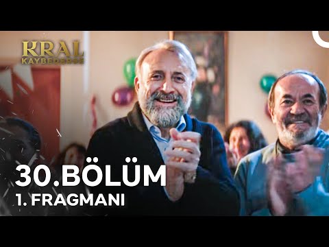Kral Kaybederse 30. Bölüm 1. Fragmanı