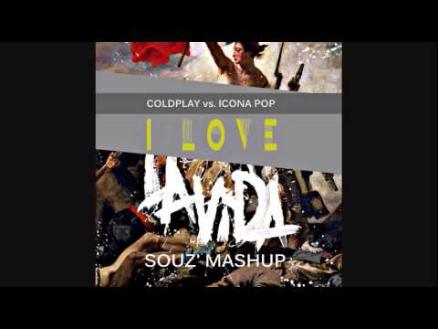 I LOVE LA VIDA (Souz' Mashup) - Coldplay vs. Icona Pop