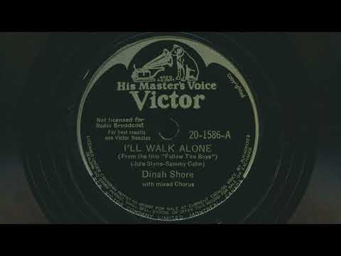 1944 DINAH SHORE I'll Walk Alone - 78 RPM Record