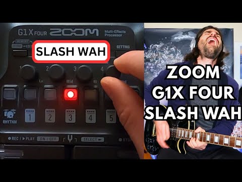 ZOOM G1X FOUR - How to get Slash WAH Tone - Guitar Patch