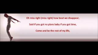 Ne-Yo - Miss Right (lyrics)