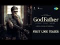 God Father - First Look Teaser | Megastar Chiranjeevi | Salman Khan | Mohan Raja | Thaman S
