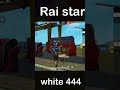 Raistar White444 Short White 444 V S Rai Star New Custom Video Rai Star 1vs1 White New Video