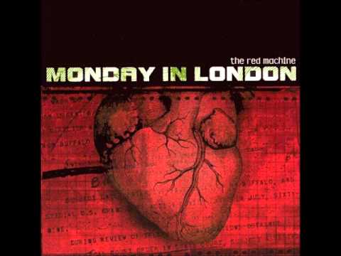 Monday In London - Lie To Me Baby