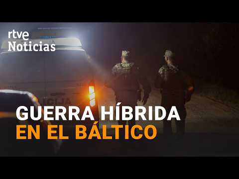 Guerra híbrida en el Báltico | RTVE Noticias