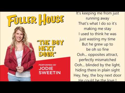 Fuller House - The Boy Next Door (Jodie Sweetin) - lyrics