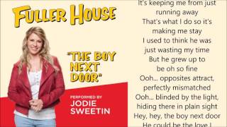 Fuller House - The Boy Next Door (Jodie Sweetin) - lyrics