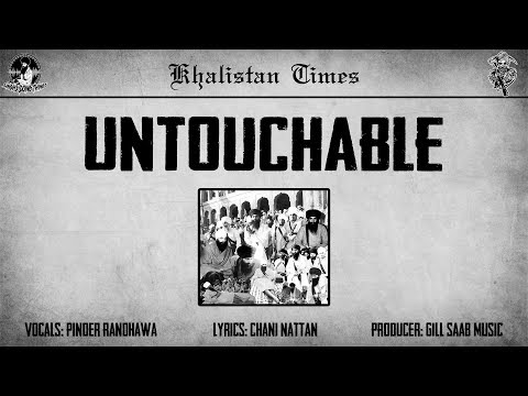 Untouchable Ft. Gill Saab
