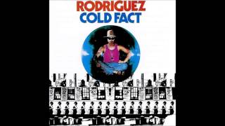 Sixto Rodriguez- Cold Fact full album