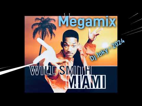 👍Will Smith 👍 Megamix   👍                          Dj Joky - 2024💃🎧🙂💃🙃