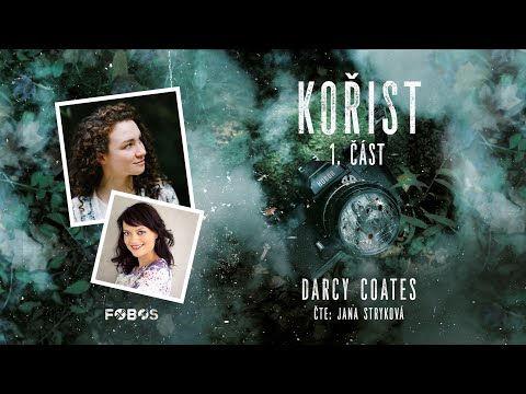 Kořist - Darcy Coates | Celá audiokniha - 1/2 část