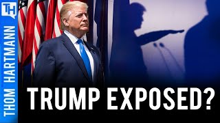 When Trump is Exposed Will Everything Change?