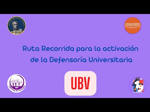 Ruta recorrido para la activación de la Defensoría Universitaria. UBV