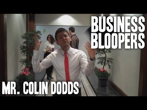 Colin Dodds - Business Video Bloopers