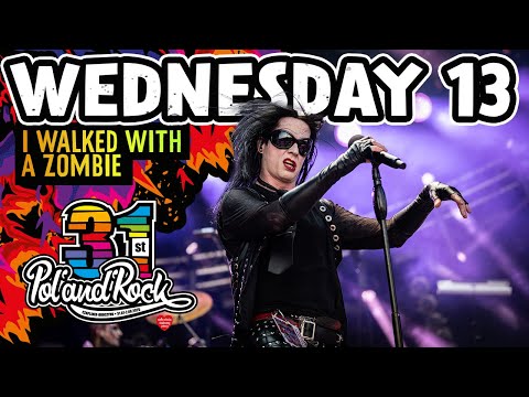 Wednesday 13 - I Walked With a Zombie #polandrock2025