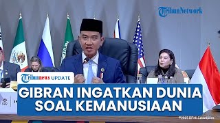 Gibran Tegaskan Dunia Tak Boleh Menormalisasikan Penderitaan Manusia dalam Pidatonya di KTT G20