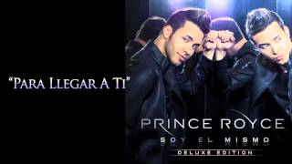 Prince Royce   Para Llegar A Ti   from YouTube