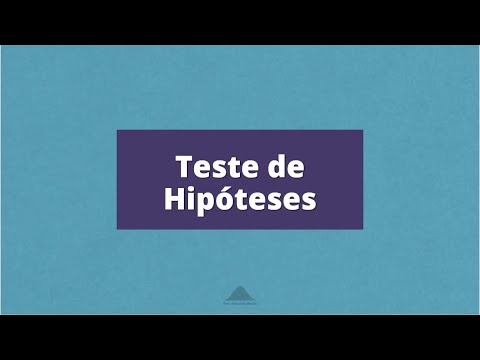 Aprenda Teste de Hipóteses em 4 passos