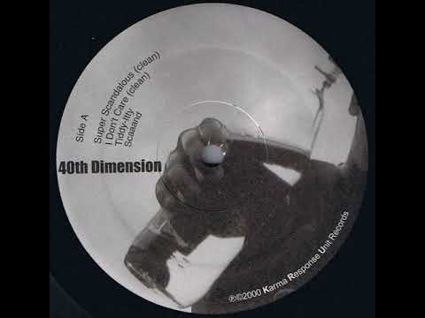 40th Dimension - Super Scandalous [2001]