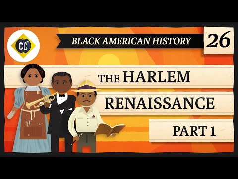 Arts and Letters of the Harlem Renaissance: Crash Course Black American History #26