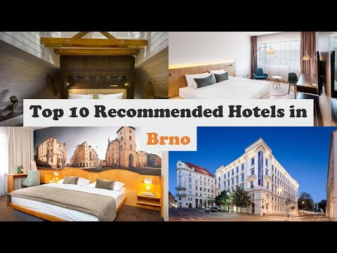 Top 10 Recommended Hotels In Brno | Luxury Hotels In Brno