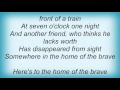 Lou Reed - Home Of The Brave Lyrics