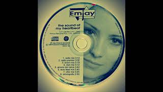 Emjay -The Sound Of My Heartbeat Tonight
