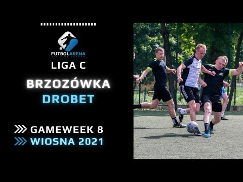 Brzozówka - Drobet - Liga C (8. kolejka Wiosna 2021)